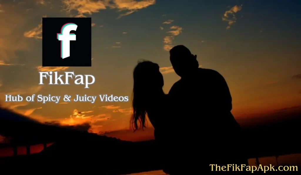 FikFap apk mod download